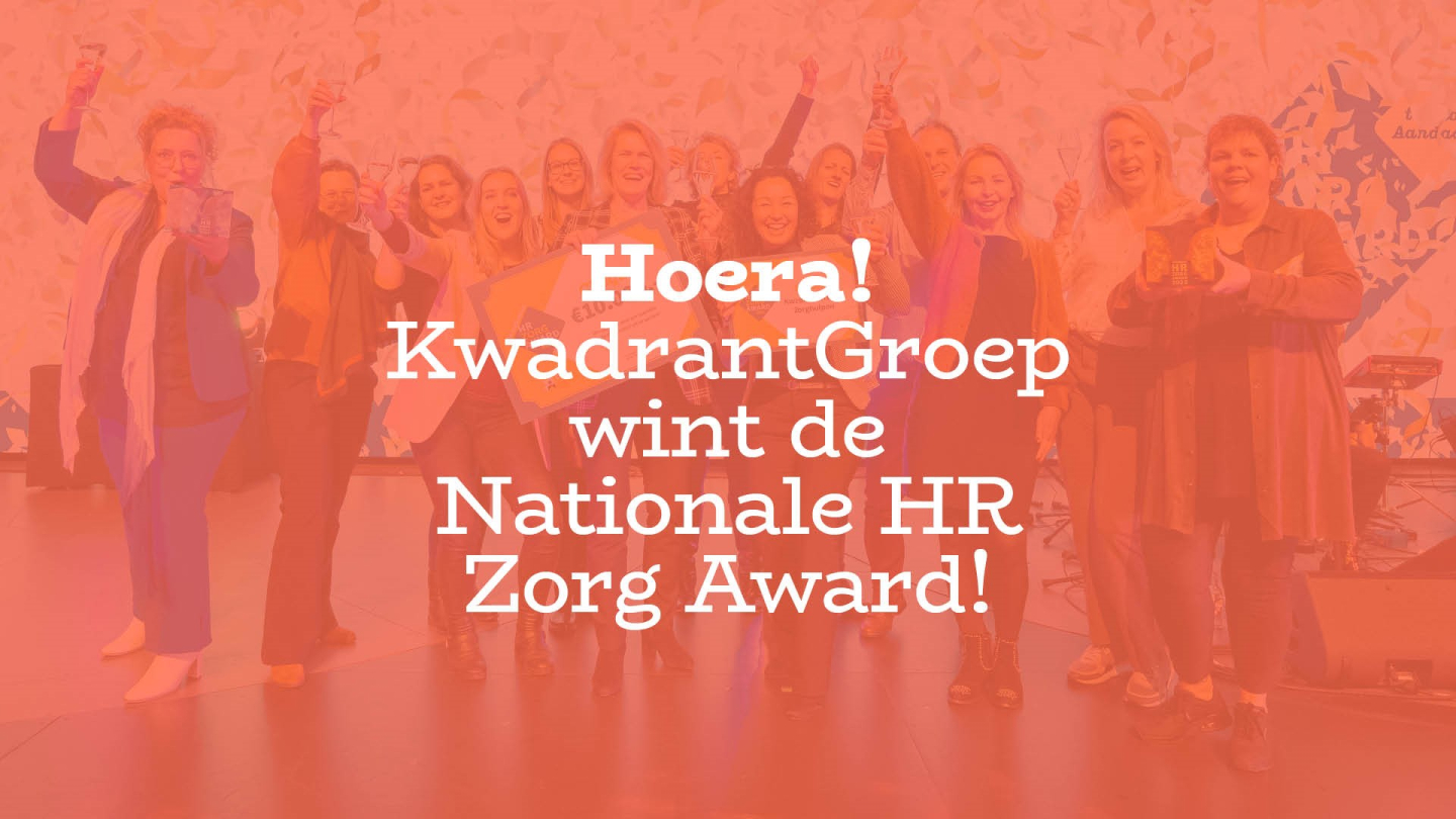 KwadrantGroep wint Nationale HR Zorg Award